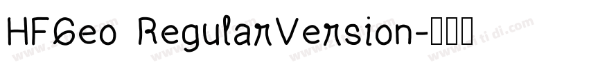 HFGeo RegularVersion字体转换